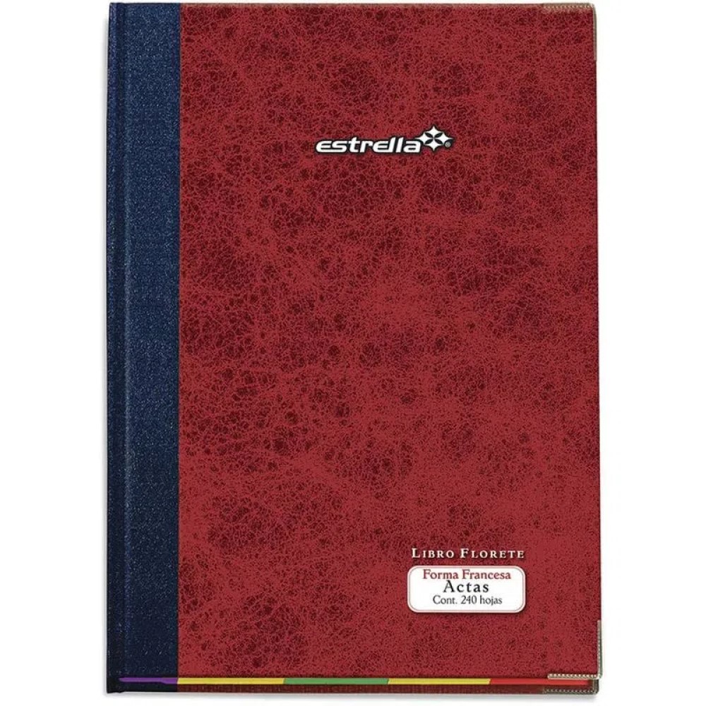 Libro Florete Estrella Actas Forma Francesa 240 Hojas (C.6)